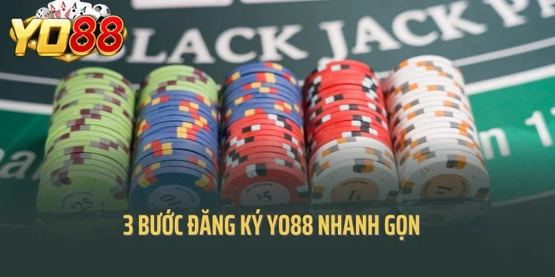3 bước đăng ký Yo88 nhanh gọn
